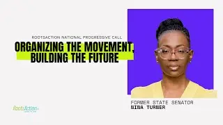 Nina Turner - National Progressive Call: 