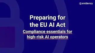 Preparing for the AI Act - Compliance essentials for high-risk AI operators