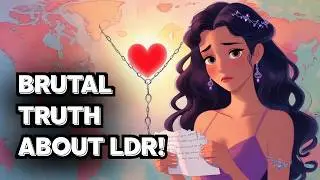 Long Distance Love: Brutal Truth About LDR 💔| Survive Tips
