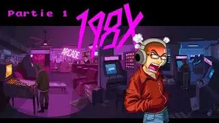 198X - Blind Playthrough (Jeu Complet)