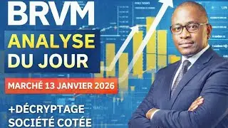 #BRVM: L&rsquo;ACTU QUOTIDIENNE DU MARCH&Eacute; DU 13 JANVIER 2026 & D&Eacute;CRYPTAGE DE SOCI&Eacute;T&Eacute; COT&Eacute;E 