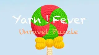 Yarn Fever, Level 1-5