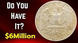 Top Most Rare Silver Quarter Dollar to Look for Worth Millions,