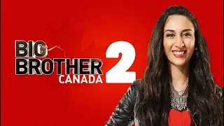 Big Brother Canada 2 Gets Loud & Messy | BBCAN2 Review