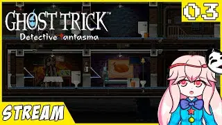 Ghost Trick: Detective fantasma [Parte 3] - Prision Break ft. Toma tus pastillas | Directo