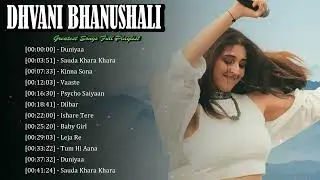 🌹 Dhvani Bhanushali &ndash; Romantic Pop Tracks That Feel Light And Honest 🪣