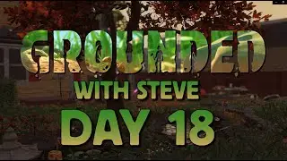Grounded: Exploring Caves - Ladybug fight & Gear Upgrades w/Steve