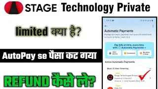Stage Technologies Private Limited Automatic Payment Refund Kaise Le | Full Guide