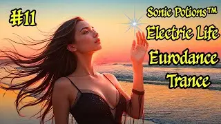 The Rhythmal Chemist's Electric Life Mix ✨ 2025 High-Energy Eurotrance ✨ The Legacy & Dawn Edition⚡
