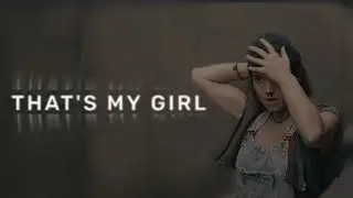 ava silva / that's my girl