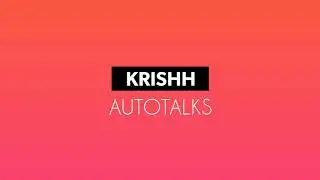 Krishh Auto Talks - Intro Video