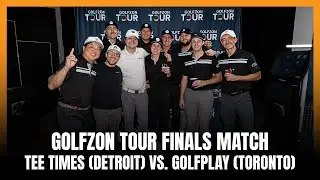 GOLFZON Tour Finals Match Highlights : Tee Times (Detroit) vs. Golfplay (Toronto)