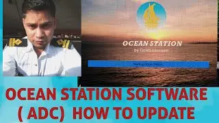 OCEAN STATION ADC CHART HANDLING SOFTWARE HOW TO UPDATE, 2ND OFFICER JOB, 3RD OFFICER,JUNIOR OFFICER