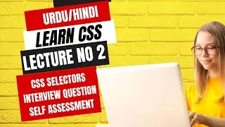 Css Selectors- Complete CSS Basic Concepts to Advanced Topics