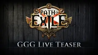 Path of Exile: GGG Live Teaser (July 2024)