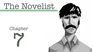 Chapter 7 - Full House (The Novelist gameplay and playthrough)