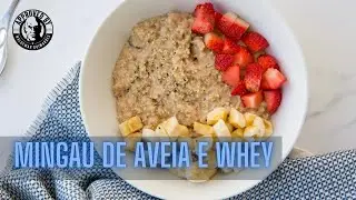 Mingau de aveia e whey