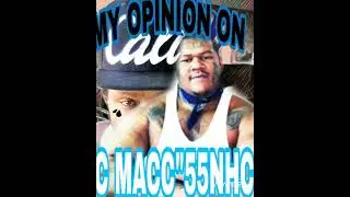 MY OPINION  ON C MACC #55 #FIGHT #DP #CMACC #CRIP #NOCUSTERS