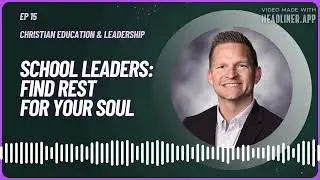 E15: Biblical Renewal for the Weary Leader: Learning to Abandon Outcomes