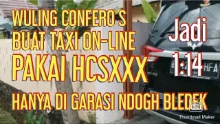 BIKIN WULING TAXI ONLINE LEBIH HEMAT BBM DENGAN HCSXXX