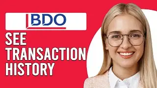 How To See Transaction History In BDO Online (How To Check Transactions In BDO Online Banking)