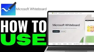 How to Use Microsoft Whiteboard 2025 (COMPLETE GUIDE)