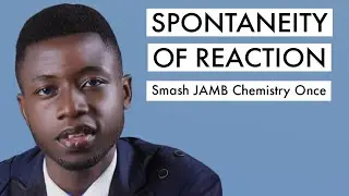 JAMB Chemistry CBT Tutorial 2026 Questions On Spontaneity Of Reaction (Top 8)