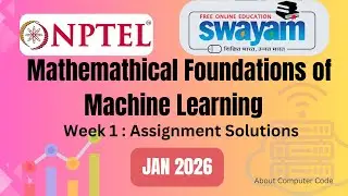 Mathemathical Foundation of machine learning week 1 assignment solutions ( Jan 2026) #swayam2026