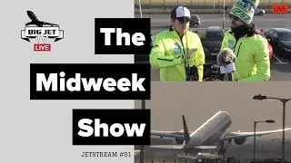 JETSTREAM #91: London Heathrow LIVE!
