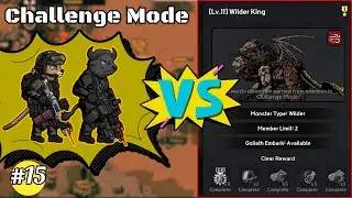 Challenge Mode #15 Level 11 Wilder King | Bad 2 Bad Apocalypse