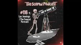# 116 - Lee Jennings (The Funeral Portrait)