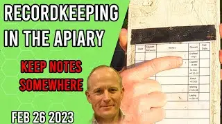 Record Keeping in the Apiary - Jacksonville FL Zone 9a