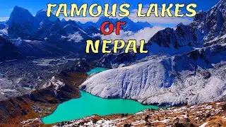 Top 5 Famous and Beautiful Lakes In Nepal || visit Nepal