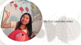 Finally started my YouTube channel || Introduction video||