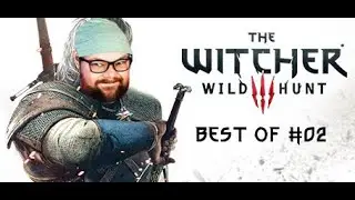 Tobinator - The Witcher 3: Wild Hunt | Best Of #02
