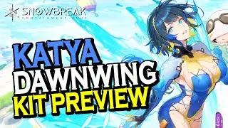 KATYA DAWNWING ABILITY, WEAPON & LOGISTIC SKILL | Operation Midnight【SNOWBREAK : Containment Zone】
