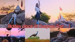 Gurgaon City || 2021 || Vlog || Hidden Place of Gurgaon || Nature and beauty