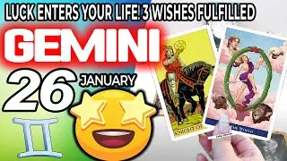 Gemini ♊ LUCK ENTERS YOUR LIFE❗️🤩3 WISHES FULFILLED🎁 Horoscope for Today JANUARY 26 2023♊Gemini