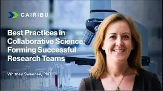 Best Practices in Collaborative Science: Forming Successful Research Teams
