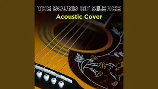The Sound Of Silence (Acoustic Instrumental)