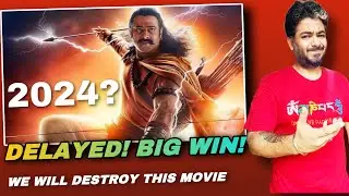 Adipurush Delayed to 2024, BIG Win for us? Adipurush VFX Flop? Yayyy....
