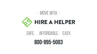 Move With HireAHelper - Safe. Affordable. Easy.