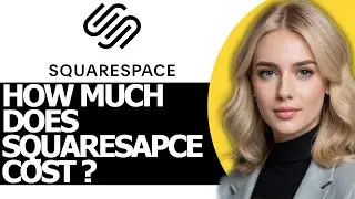 UPDATED: How Much Does Squarespace Cost? (FULL GUIDE!)