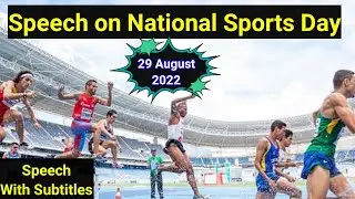 Best Speech on National Sports Day in English August 2022/10 Lines on National Sports Day/Sports Day