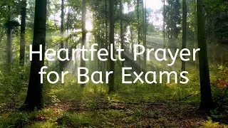 Heartfelt Prayer for Bar Exams | Strength, Wisdom, and Success