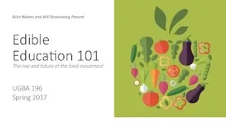Edible Education 101: Telling Stories about Building Community through Food with the Kitchen Sisters