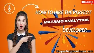 Top Practices for Hiring Matamo Analytics Experts -The Perfect Developer Fast Guide