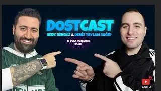 Dostcast | Berk Bekgöz & @DenizTaylanSağır   YouTube’a Nasıl Başladık (Canlı)