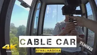Cable Car - Benalmádena to Monte Calamorro - VLOG043 [4K]