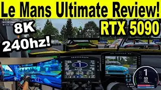Le Mans Ultimate Review! RTX 5090 with Samsung 57